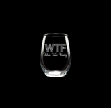 WTF Finally Glass